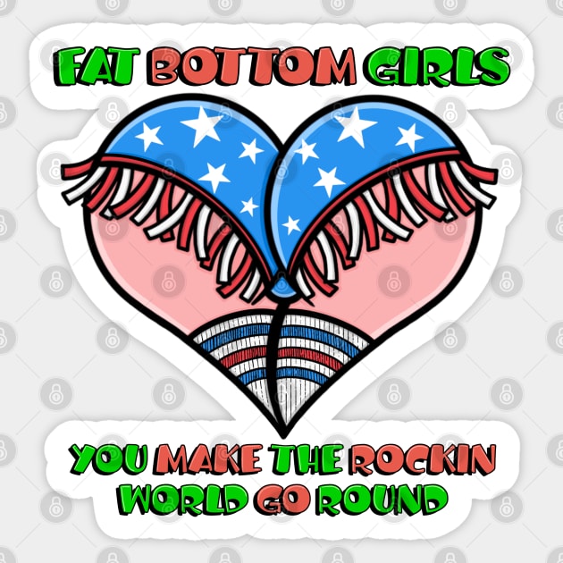 Fat Bottom Girls Sticker by OrneryDevilDesign